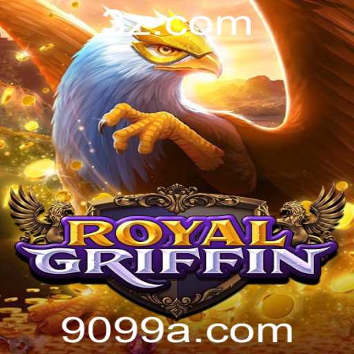 Explorando o Universo do Jogo RoyalGriffin: Tudo o Que Você Precisa Saber